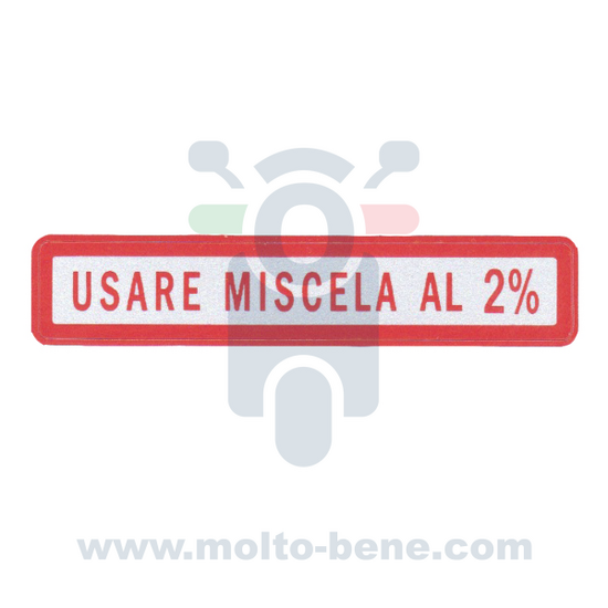 MB0304 Sticker 2% mengsmering Piaggio Vespa Ape Sticker mixture lubrication 2 Mischschmierung Aufkleber Lubrification par m&eacute;la