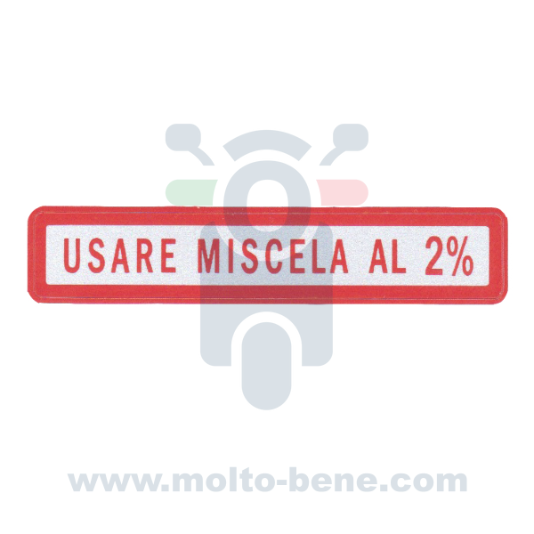 MB0304 Sticker 2% mengsmering Piaggio Vespa Ape Sticker mixture lubrication 2 Mischschmierung Aufkleber Lubrification par méla